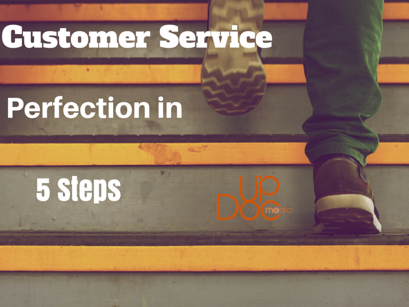 Customer Service Perfection in 5 Steps
